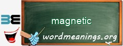 WordMeaning blackboard for magnetic